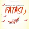 Nwammiata - Fatasi (feat. SummerBwoy Leo & AJ Banks) - Single